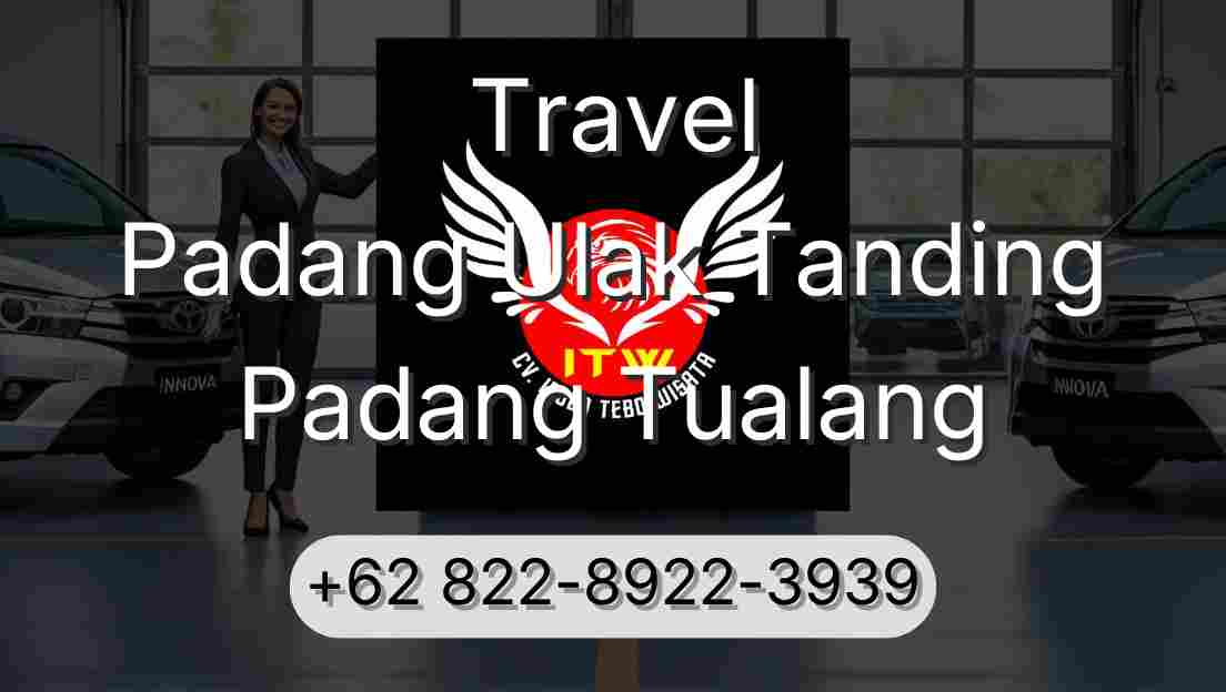 Travel Padang Ulak Tanding Padang Tualang