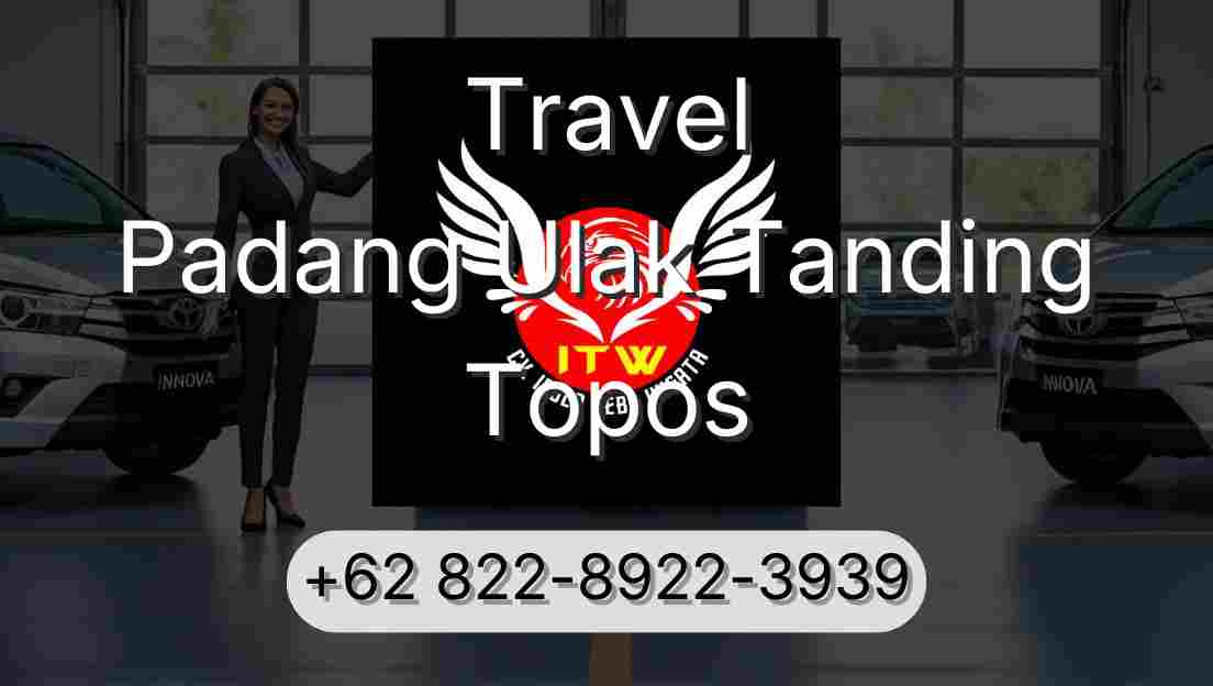 Travel Padang Ulak Tanding Topos