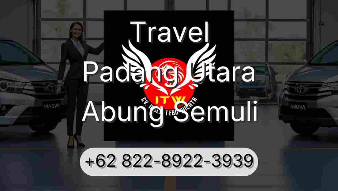 Travel Padang Utara Abung Semuli