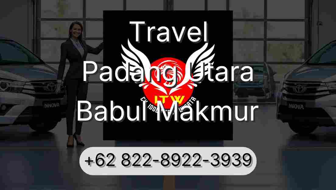 Travel Padang Utara Babul Makmur