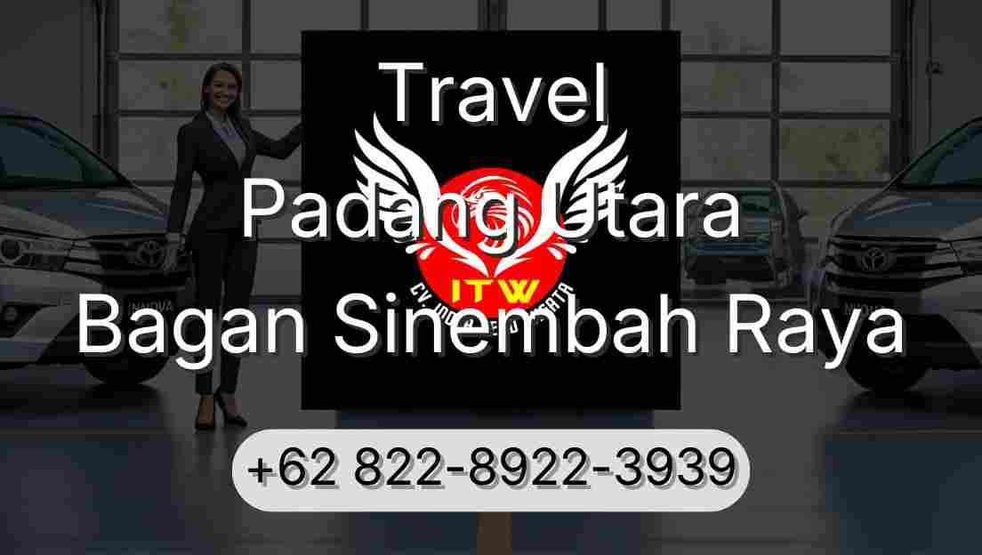 Travel Padang Utara Bagan Sinembah Raya