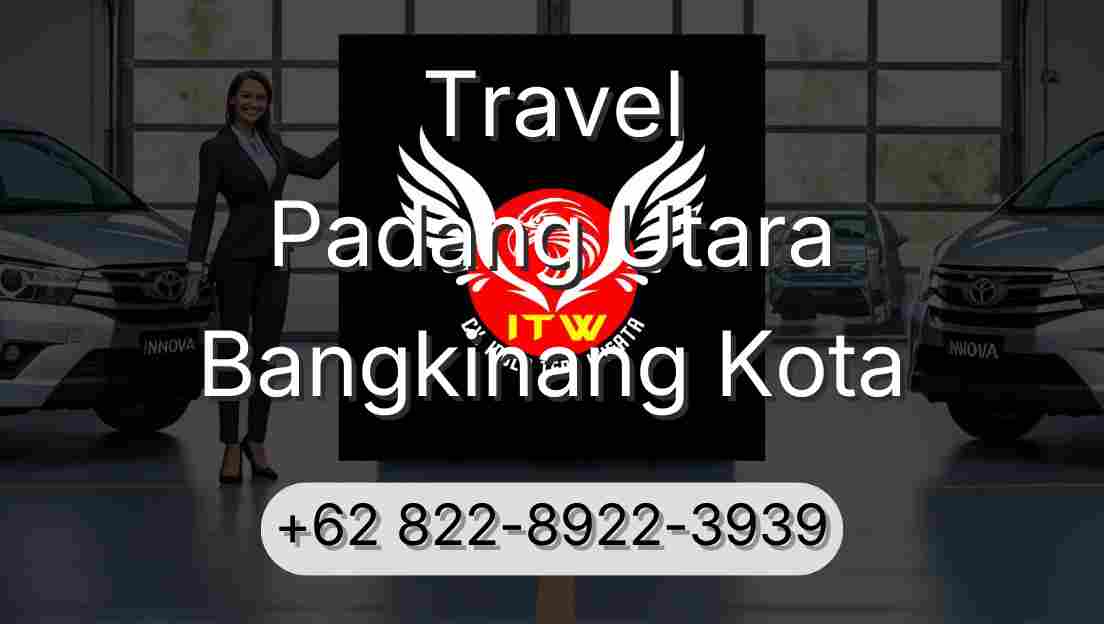 Travel Padang Utara Bangkinang Kota