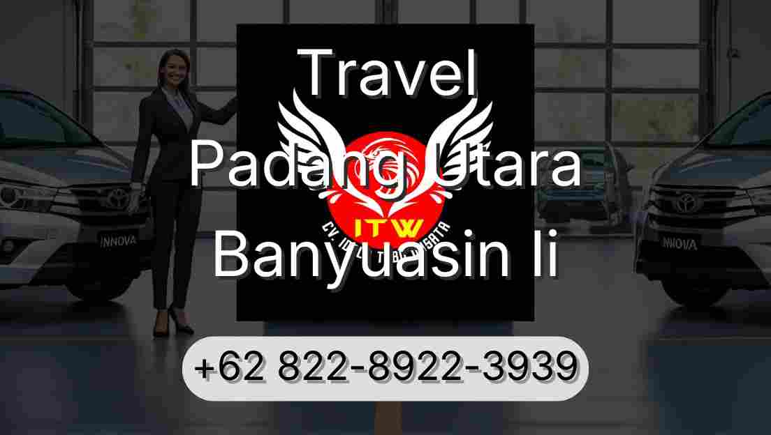 Travel Padang Utara Banyuasin Ii