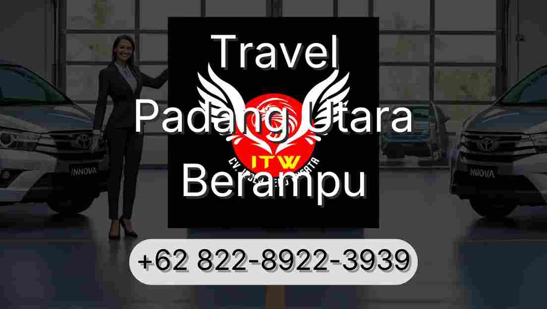 Travel Padang Utara Berampu