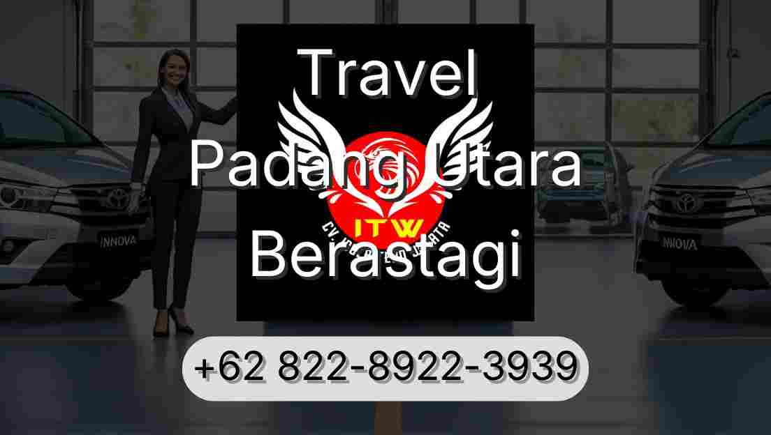 Travel Padang Utara Berastagi