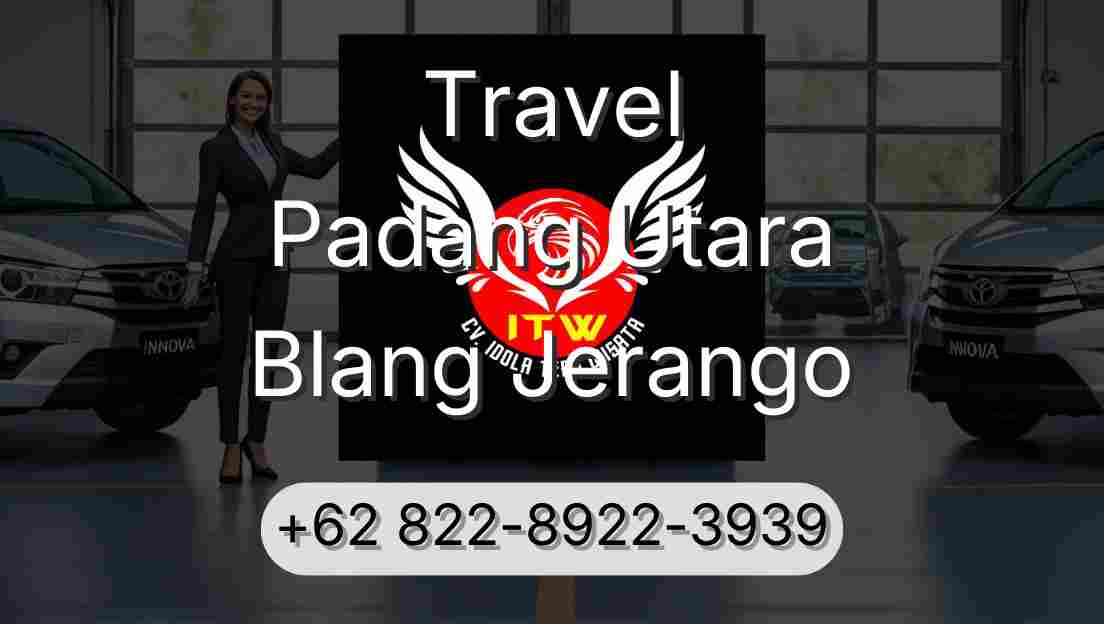 Travel Padang Utara Blang Jerango