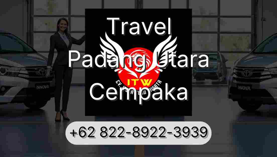 Travel Padang Utara Cempaka