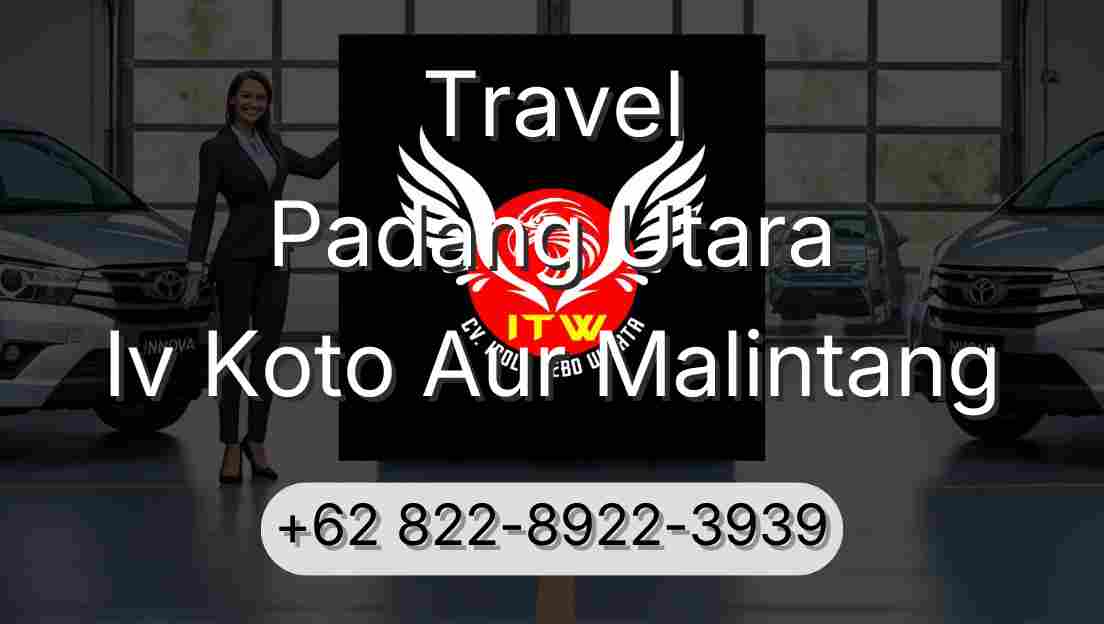 Travel Padang Utara Iv Koto Aur Malintang