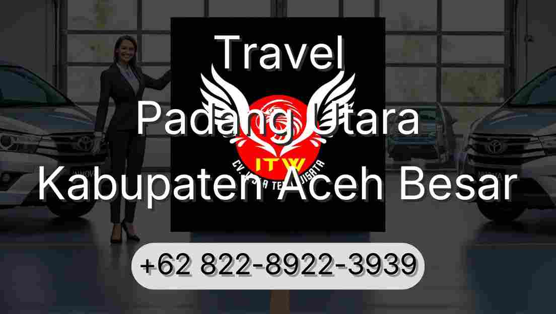 Travel Padang Utara Kabupaten Aceh Besar