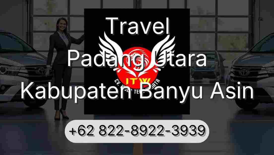 Travel Padang Utara Kabupaten Banyu Asin