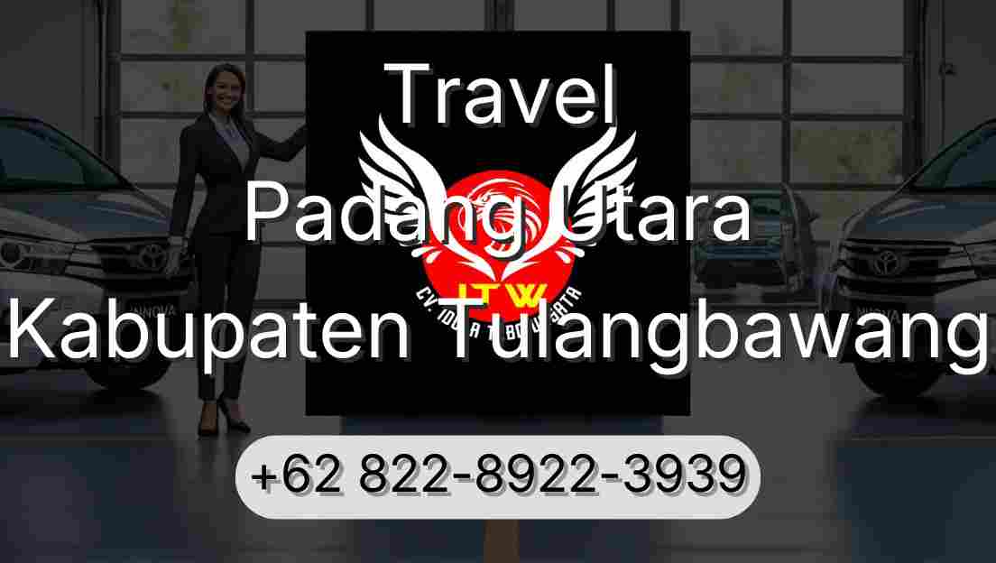 Travel Padang Utara Kabupaten Tulangbawang