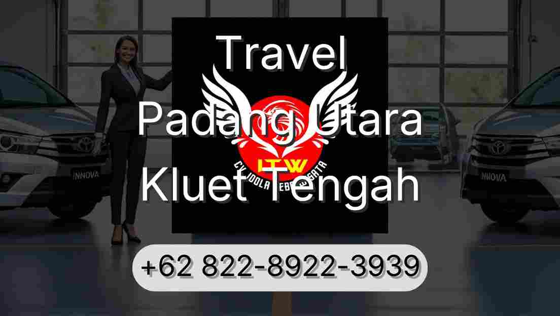 Travel Padang Utara Kluet Tengah