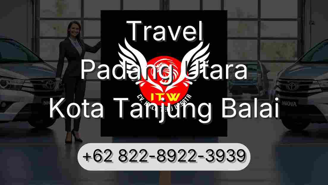 Travel Padang Utara Kota Tanjung Balai