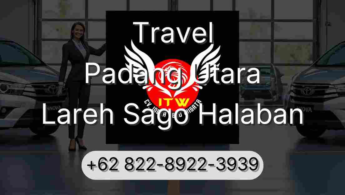 Travel Padang Utara Lareh Sago Halaban