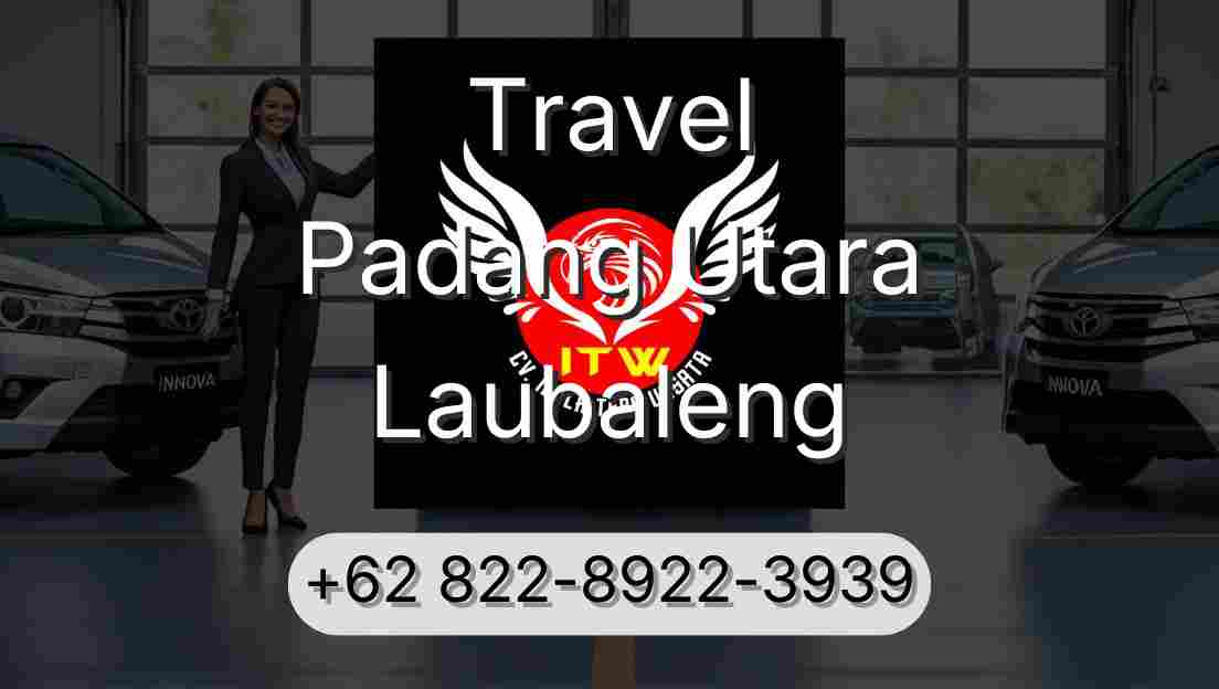 Travel Padang Utara Laubaleng