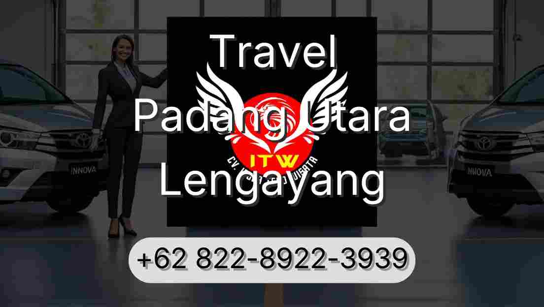 Travel Padang Utara Lengayang