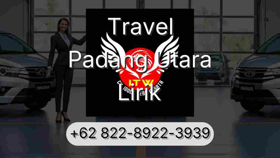 Travel Padang Utara Lirik