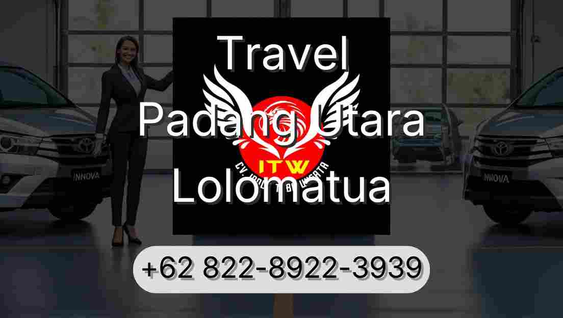 Travel Padang Utara Lolomatua