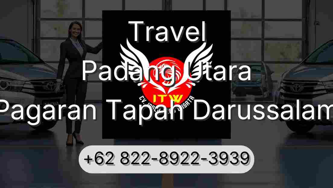 Travel Padang Utara Pagaran Tapah Darussalam