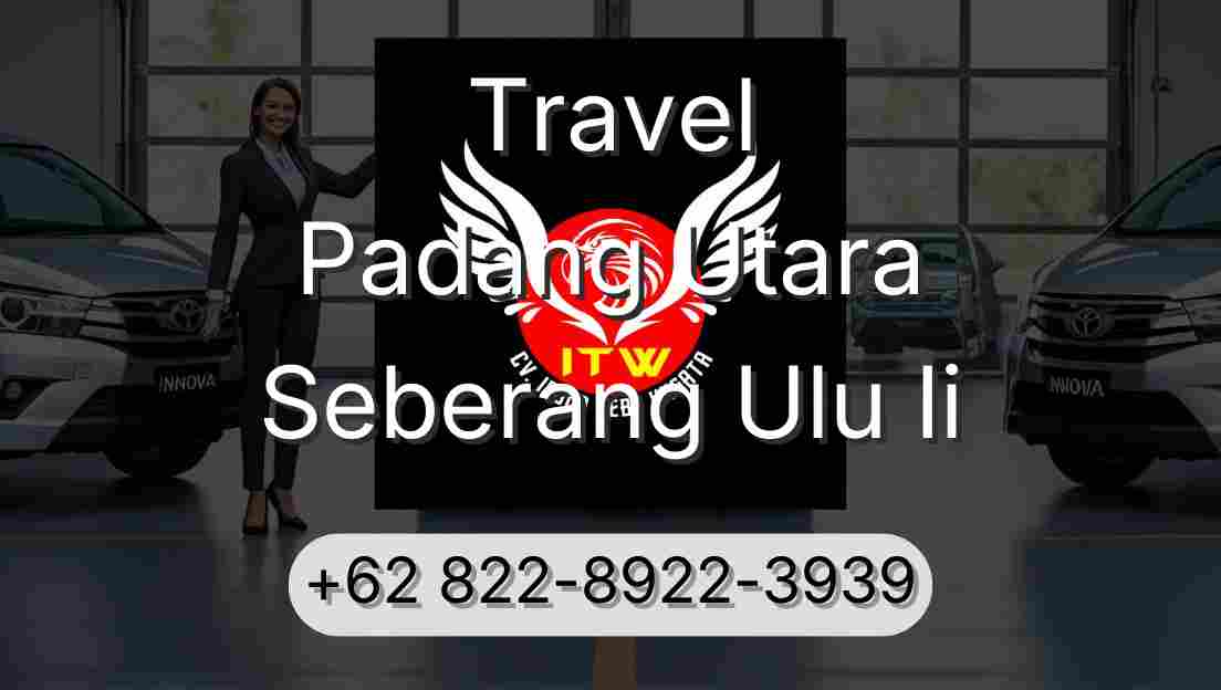 Travel Padang Utara Seberang Ulu Ii