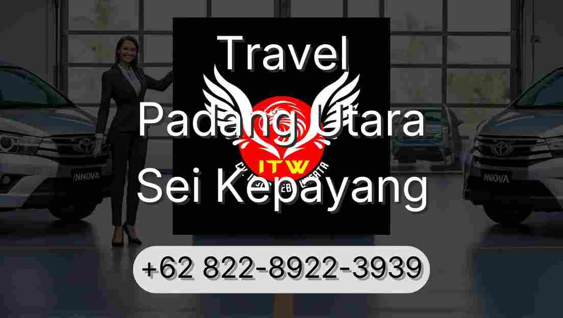 Travel Padang Utara Sei Kepayang