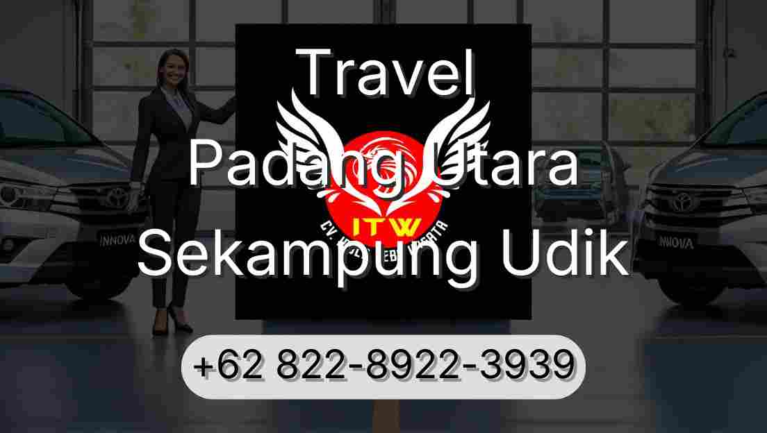 Travel Padang Utara Sekampung Udik