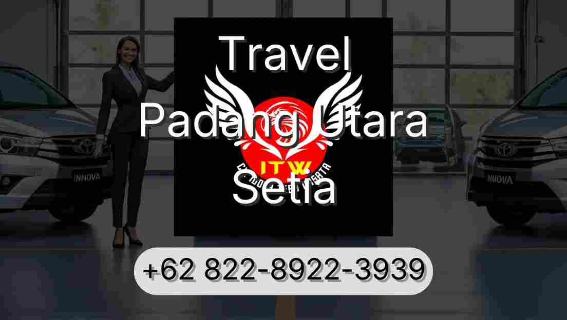 Travel Padang Utara Setia
