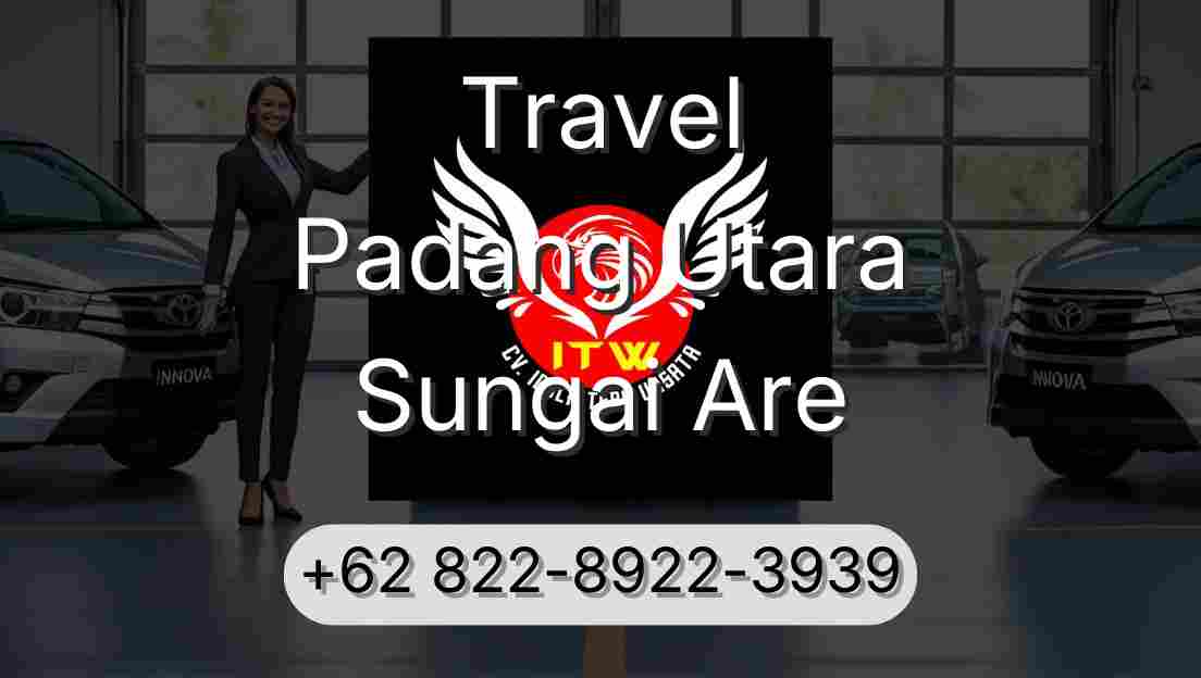 Travel Padang Utara Sungai Are