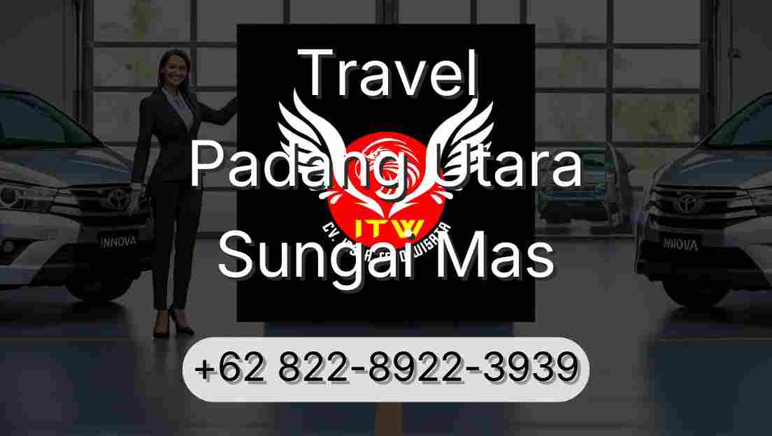 Travel Padang Utara Sungai Mas