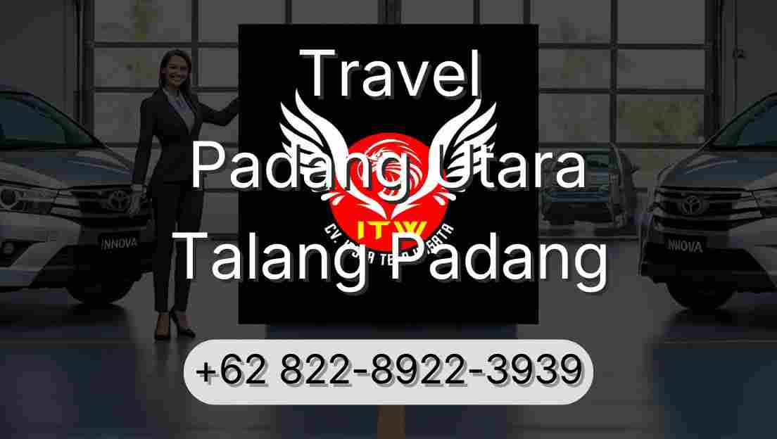 Travel Padang Utara Talang Padang