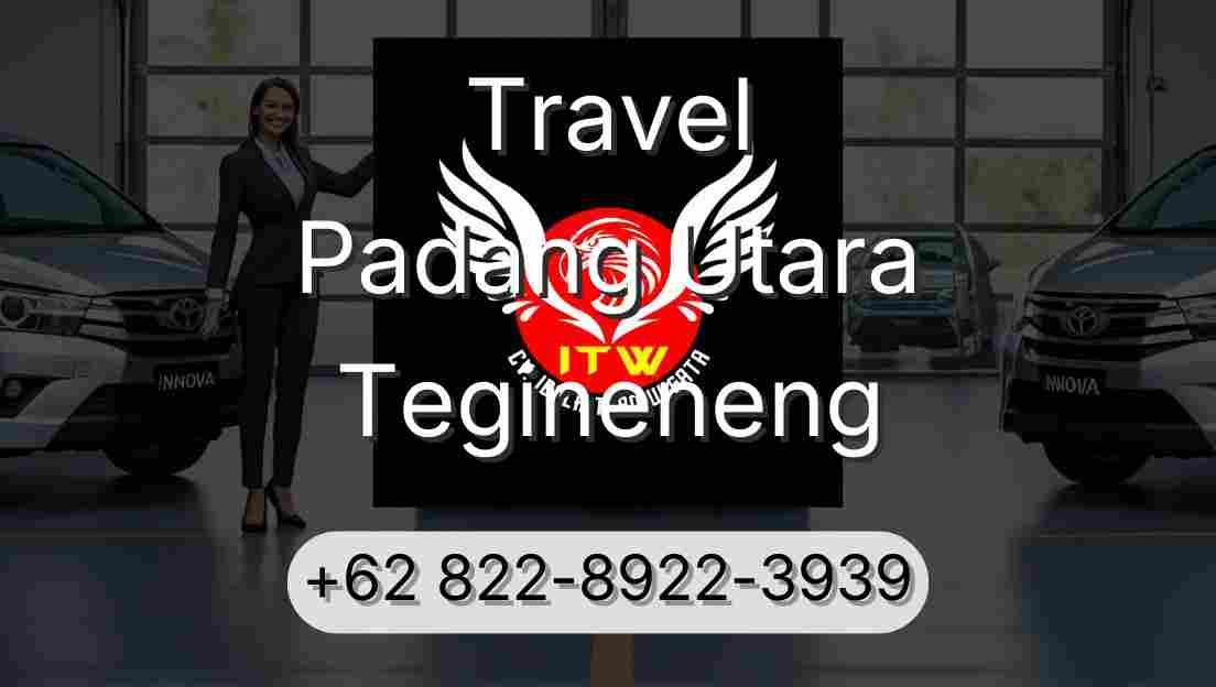 Travel Padang Utara Tegineneng