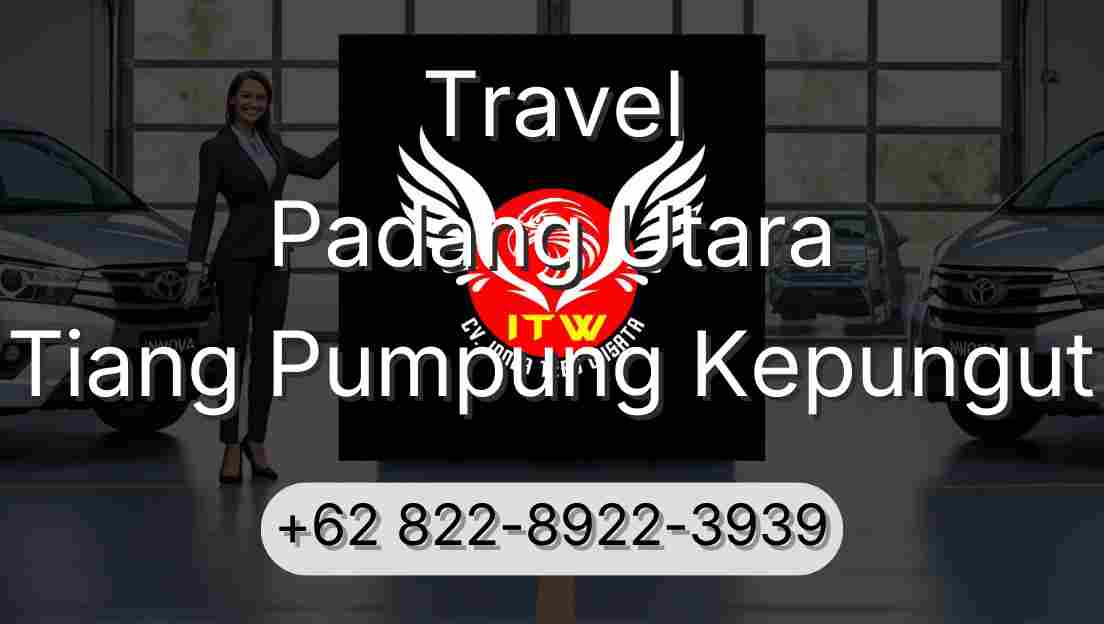 Travel Padang Utara Tiang Pumpung Kepungut