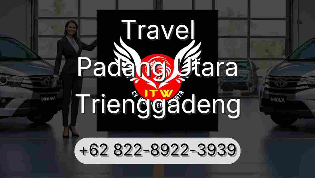 Travel Padang Utara Trienggadeng
