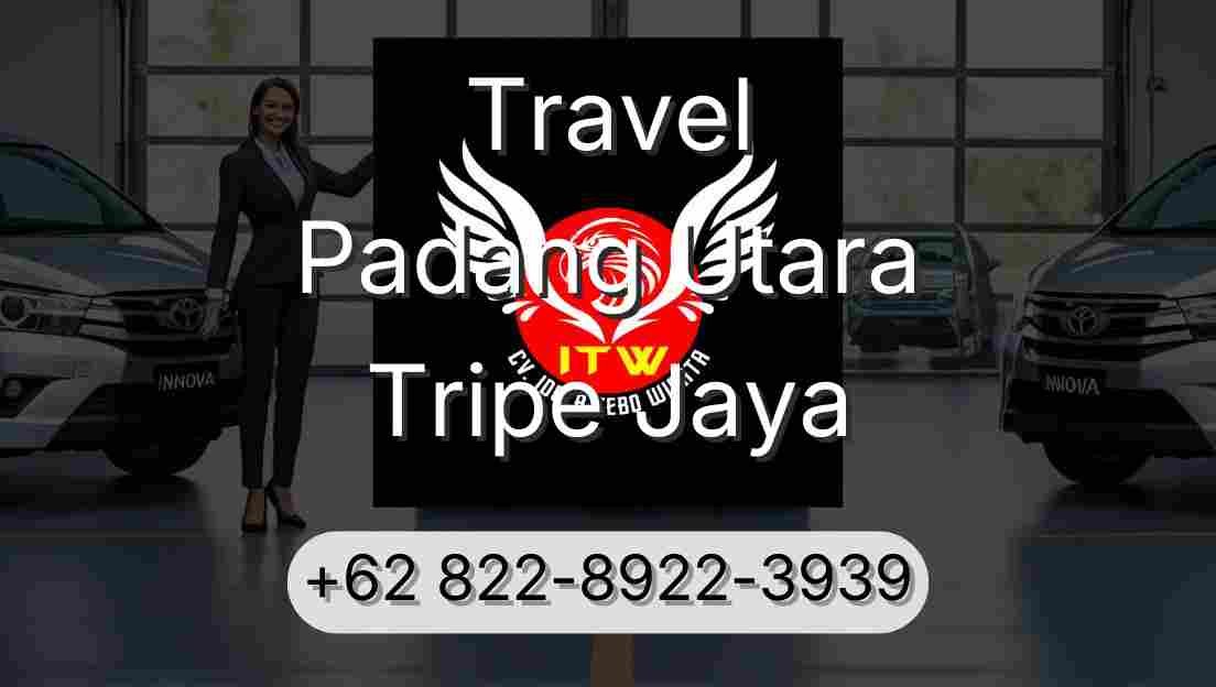 Travel Padang Utara Tripe Jaya