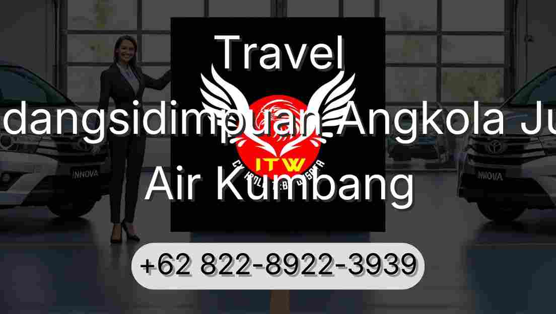 Travel Padangsidimpuan Angkola Julu Air Kumbang