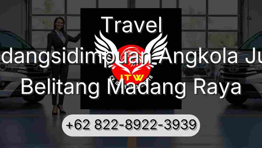 Travel Padangsidimpuan Angkola Julu Belitang Madang Raya