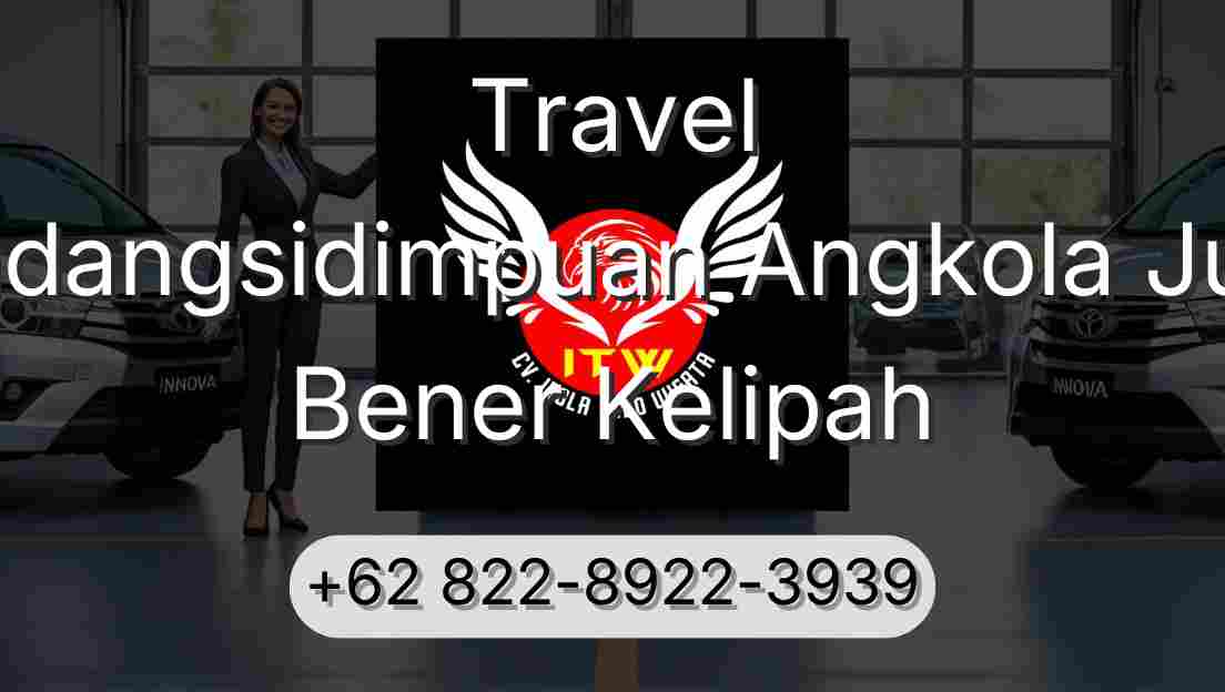 Travel Padangsidimpuan Angkola Julu Bener Kelipah