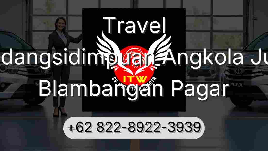 Travel Padangsidimpuan Angkola Julu Blambangan Pagar