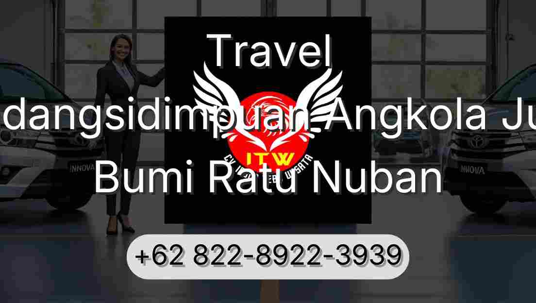 Travel Padangsidimpuan Angkola Julu Bumi Ratu Nuban