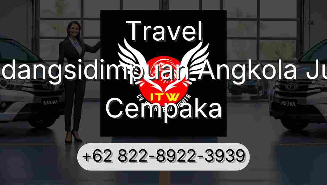 Travel Padangsidimpuan Angkola Julu Cempaka