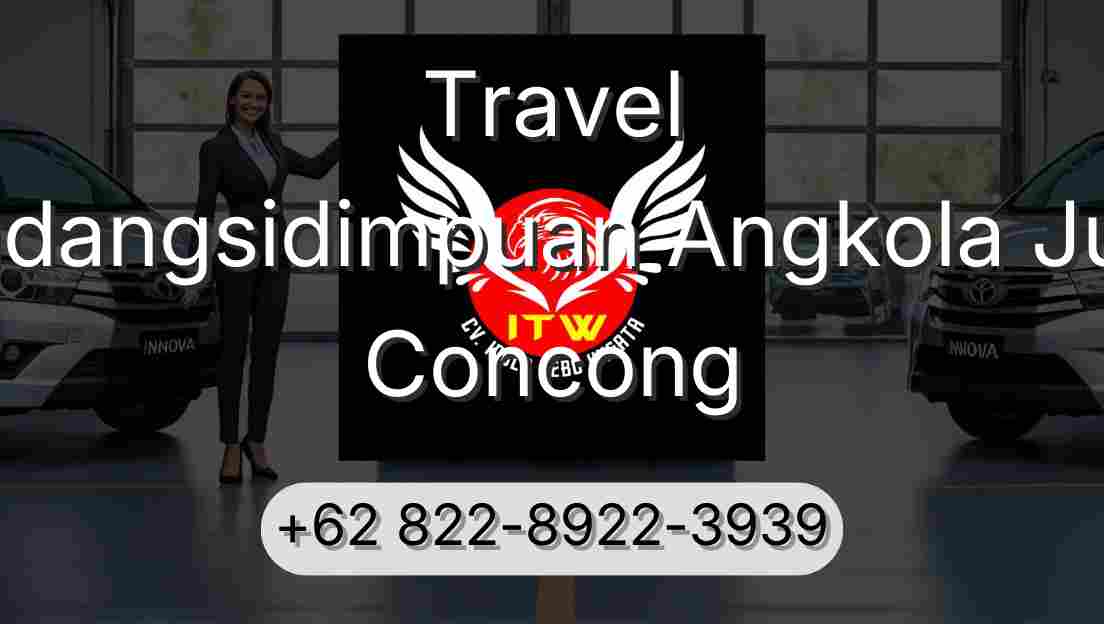 Travel Padangsidimpuan Angkola Julu Concong