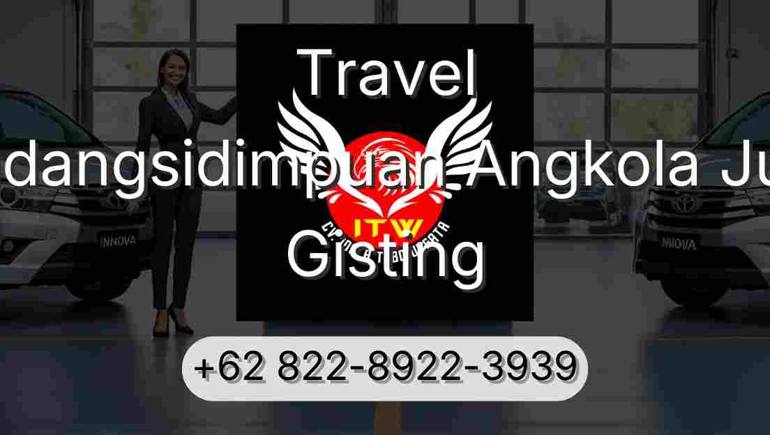 Travel Padangsidimpuan Angkola Julu Gisting