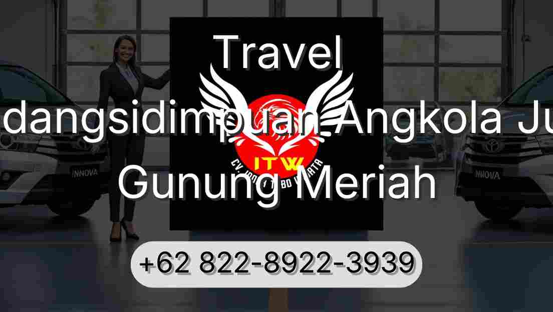 Travel Padangsidimpuan Angkola Julu Gunung Meriah