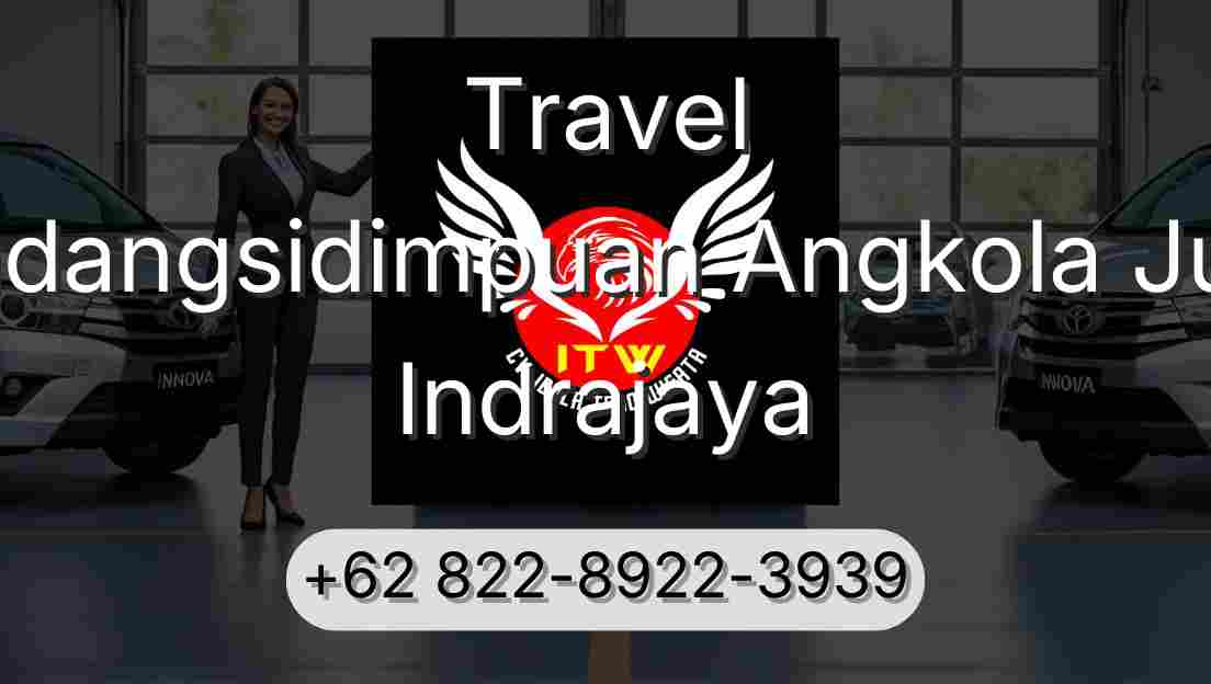 Travel Padangsidimpuan Angkola Julu Indrajaya