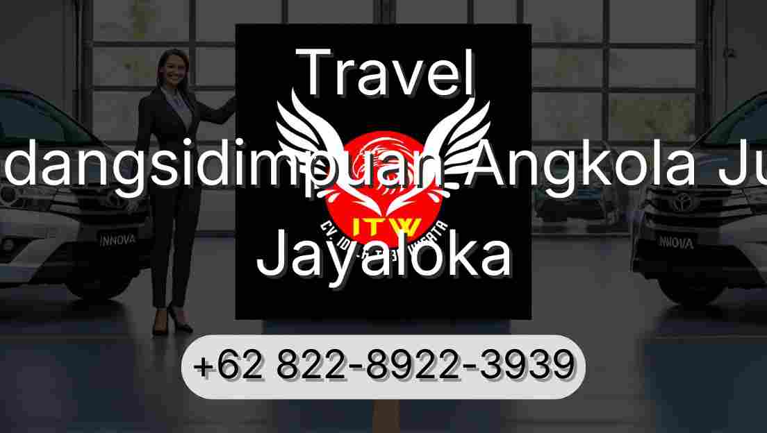 Travel Padangsidimpuan Angkola Julu Jayaloka