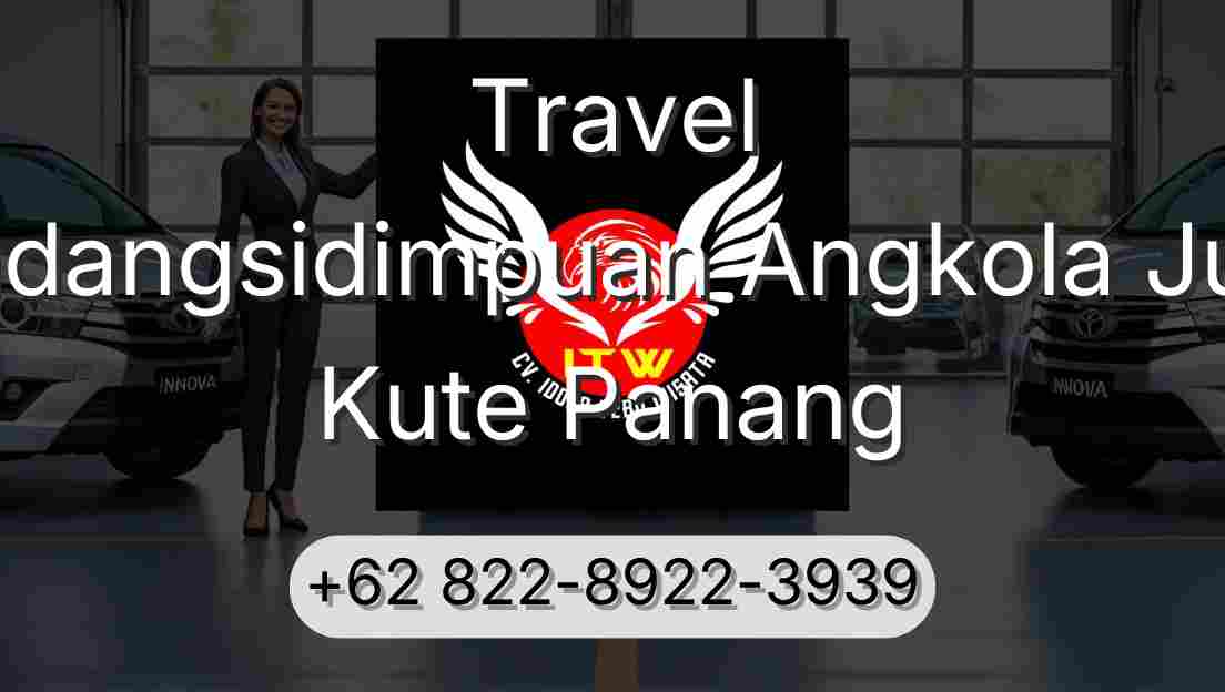 Travel Padangsidimpuan Angkola Julu Kute Panang