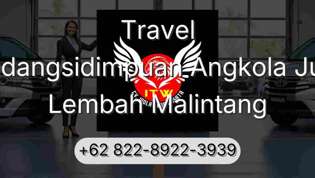 Travel Padangsidimpuan Angkola Julu Lembah Malintang