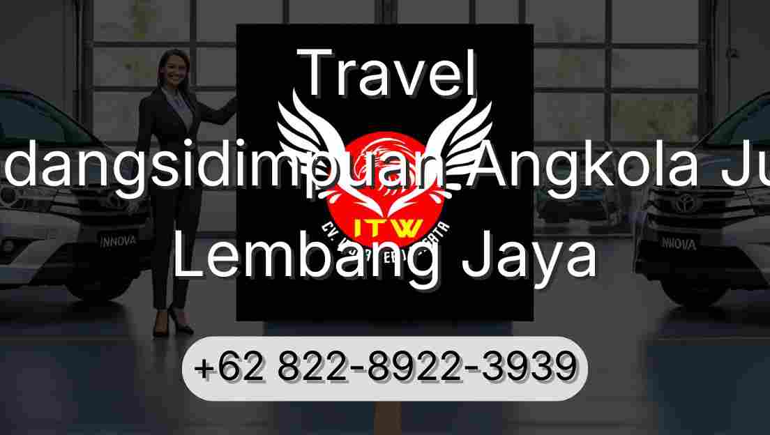 Travel Padangsidimpuan Angkola Julu Lembang Jaya