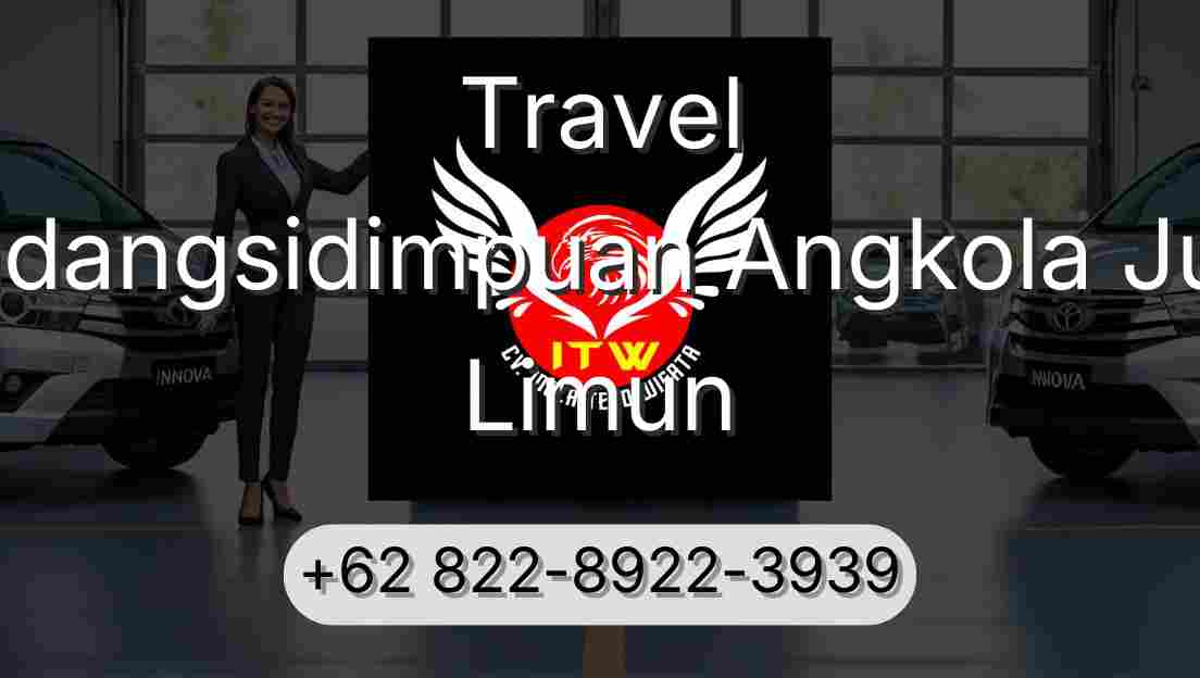 Travel Padangsidimpuan Angkola Julu Limun