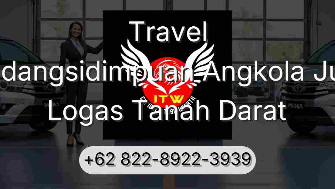 Travel Padangsidimpuan Angkola Julu Logas Tanah Darat